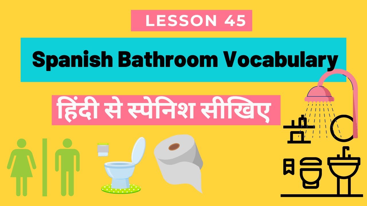 Spanish Bathroom Vocabulary SPANISH Language For Beginners In HINDI