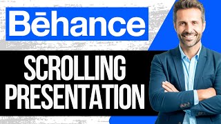 How to Design a Scrolling Behance Presentation | Tutorial 2025