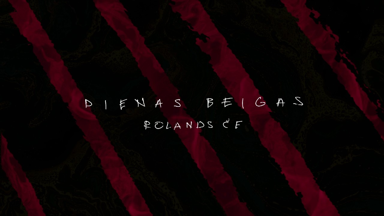 rolands če • Dienas Beigas