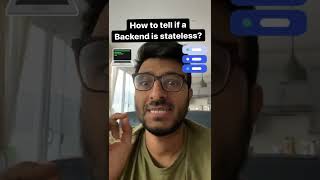 How to tell if a Backend Application is stateless