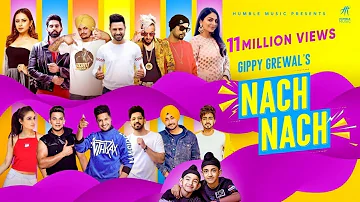 NACH NACH ( Full Video ) Gippy Grewal | Sidhu Moose Wala | Bohemia | Jassie Gill | Humble Music 2020