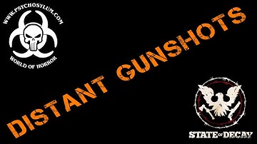 State of Decay | Gameplay | 3. Distant Gunshots | HAUPPAUGE HD PVR