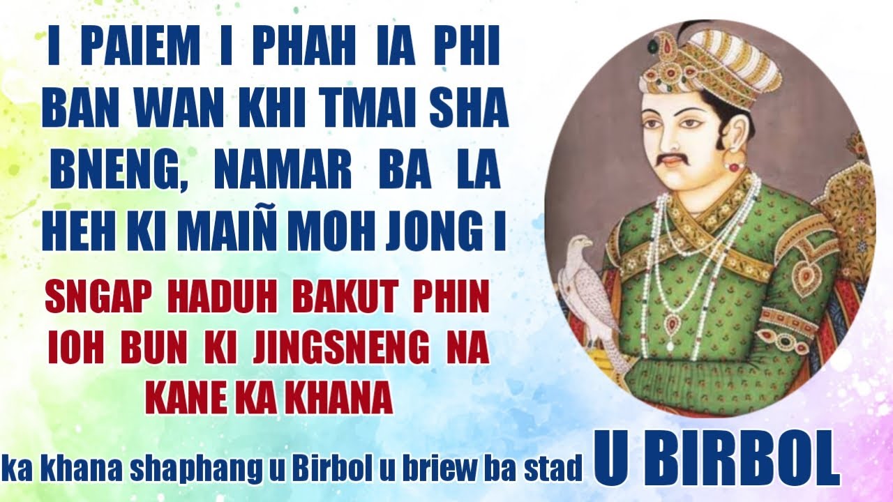 U Birbol bad u Myntri Korbar Ri Delhi (Ki Khana &  jingsneng) Ka Bneng u Birbol
