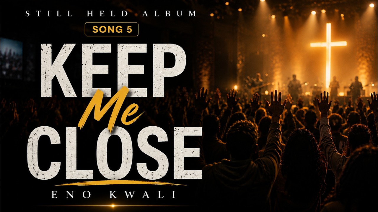 Eno Kwali - Keep Me Close (Official Video & Lyrics)
