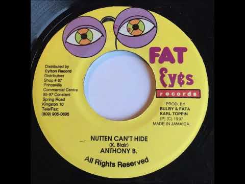 Anthony B Nutten Can T Hide Wake The Town Riddim 1997 