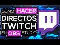 La MEJOR CONFIGURACIÓN de OBS para hacer DIRECTOS en TWITCH sin LAG ✅