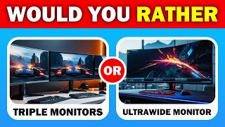 Build Your ULTIMATE Gaming Setup 🎮 Would You Rather..? Gaming Setup Edition Quiz