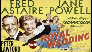 Royal Wedding (1951) | Full Movie | Fred Astaire | Jane Powell