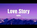 Indila - Love Story (Lyrics)