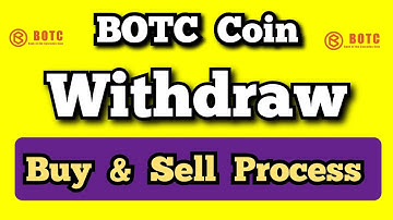 BOTC Coin Withdraw Process | Buy & Sell BOTC Coin  @BongoTech360
