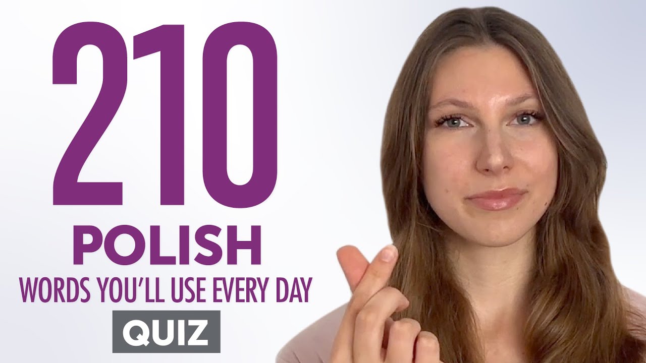 Quiz | 210 Polish Words You'll Use Every Day - Basic Vocabulary #61 ...