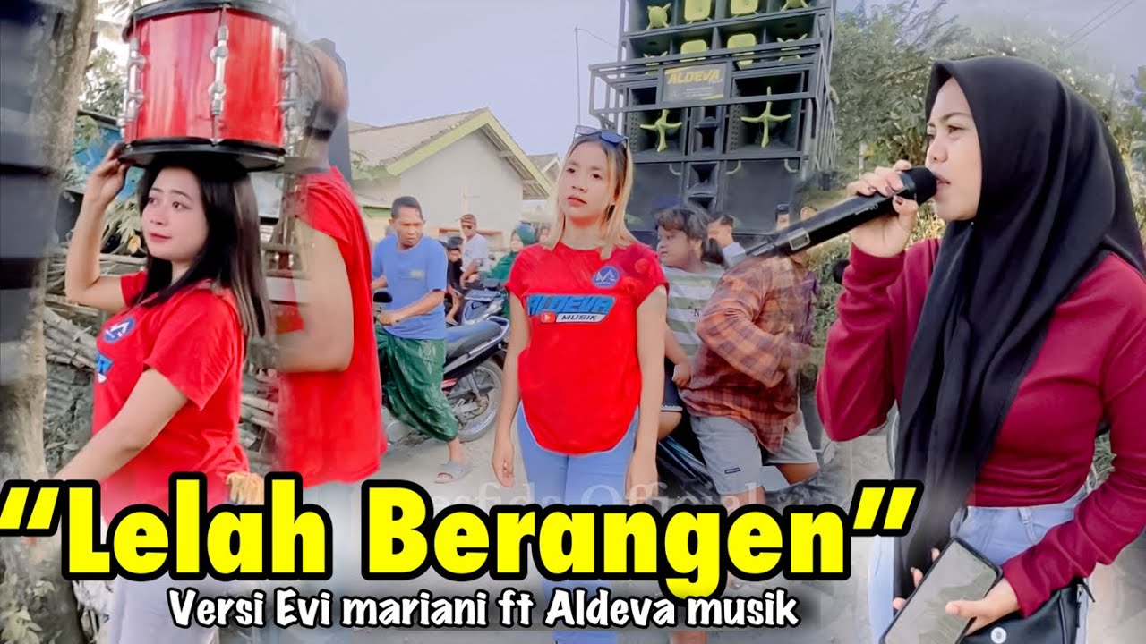 Sasak lelah Berangen lagu virall versi Evi mariani| kecimol aldev musik