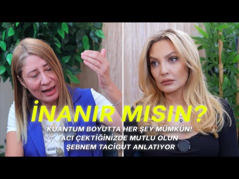 KUANTUM BOYUTU ve MUCİZELER | İnanır Mısın? Bölüm: 9 | Konuk: Şebnem Tacigut