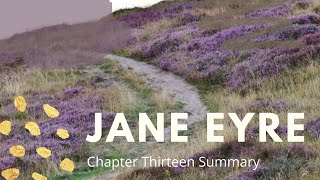 Jane Eyre: Chapter Thirteen Summary