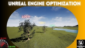 Unreal Engine Optimization: Level Of Details (LODs)