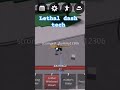 lethal dash tech in tsb #SHORTS
