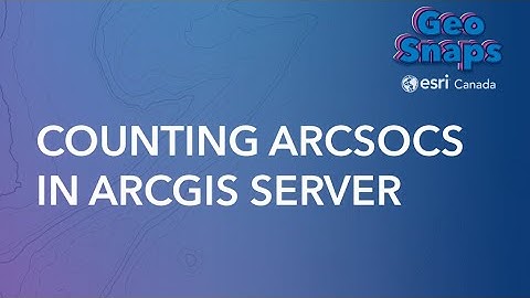 Counting ArcSOCs in ArcGIS Server