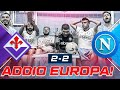 Addio europa fiorentina 22 napoli  live reaction napoletani