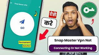 Snap master vpn not connecting (SOLVE) | snap master vpn not working screenshot 5
