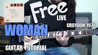 Guitar Tutorial | Woman | FREE LIVE | Croydon 1970 | Paul Kossoff