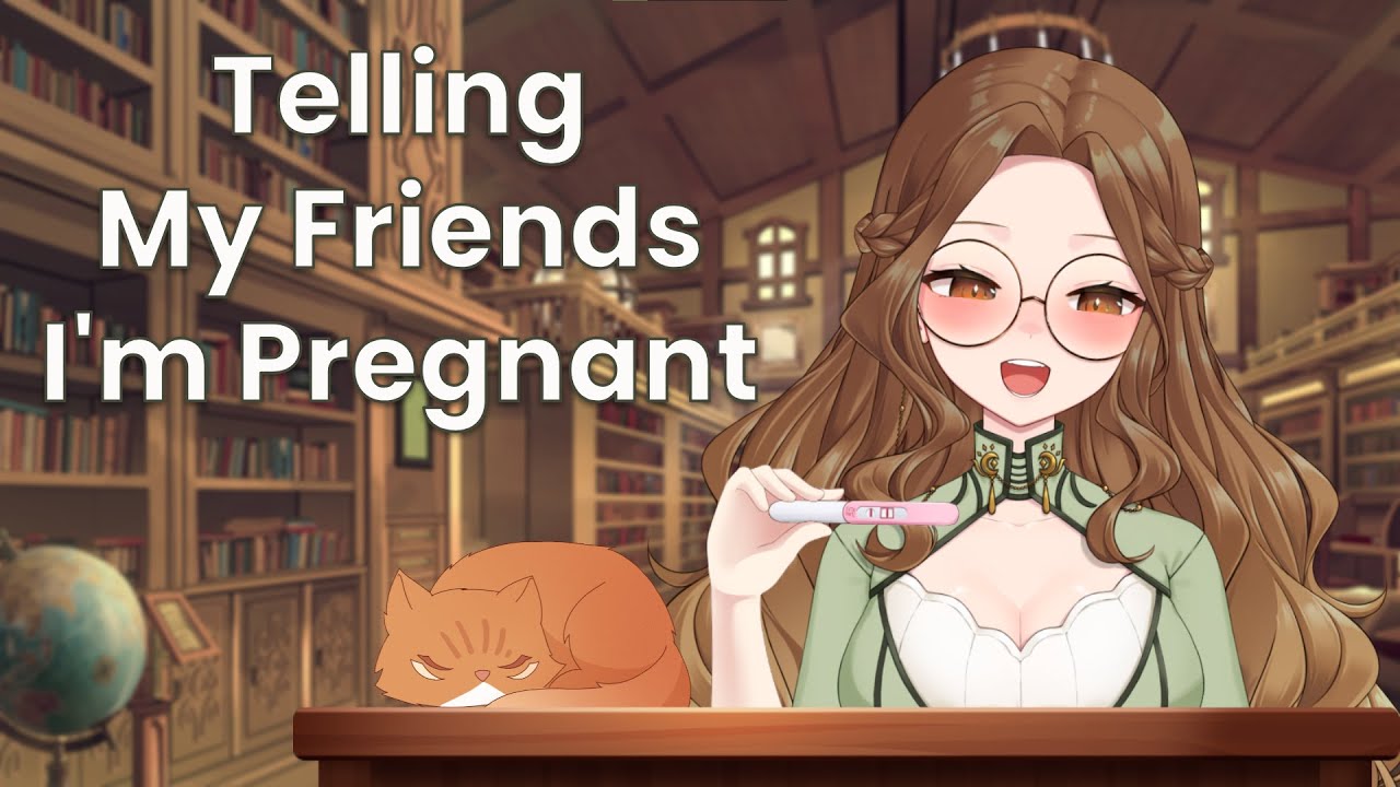 Telling My Friends I'm Pregnant!
