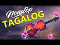 Nonstop Tagalog Love Songs 80s 90s Lyrics Medley Maganda OPM Tagalog Love Songs Lyrics Playlist
