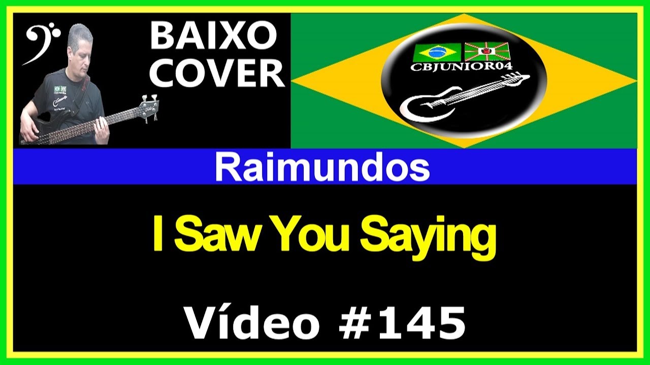 🇧🇷 Raimundos I Saw You Saying (Baixo Cover) CBJUNIOR04 YouTube 🇧🇷 Raimundos I Saw You Saying (Baixo Cover) CBJUNIOR04 YouTube