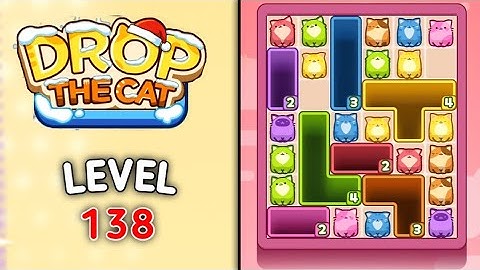 Drop the cat level 138 walkthrough solution gameplay