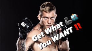 YOU CAN GET WHAT YOU WANT ITS ALL UP TO YOU
