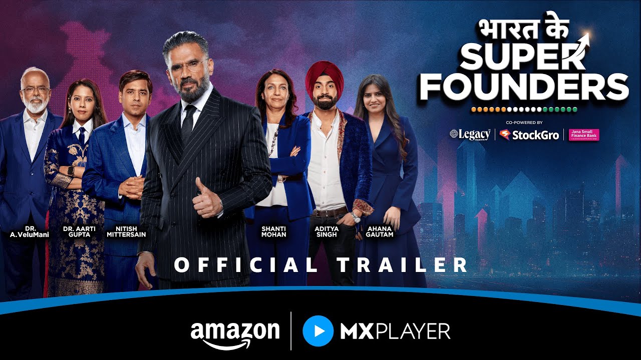 ⁣Bharat Ke Super Founders – Official Trailer | Suniel Shetty, Dr. A. Velumani | Amazon MX Player