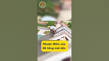 Nhược điểm của bê tông mái dốc /#shorts #tttvietnam #thicongmaingoi #betongmaidoc