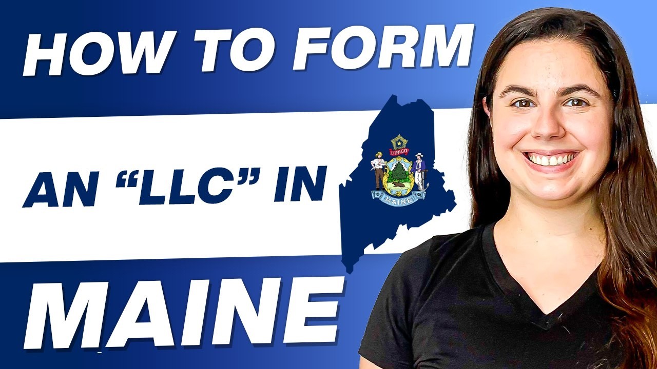Maine LLC | How to Start an LLC In Maine (2026 Step‑by‑Step Guidance