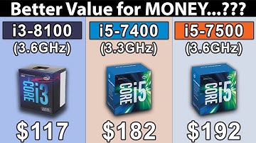 i3 8100 (3.6GHz) vs i5 7400 (3.3GHz) vs i5 7500 (3.6GHz) | Which is a Better Value For Money..??