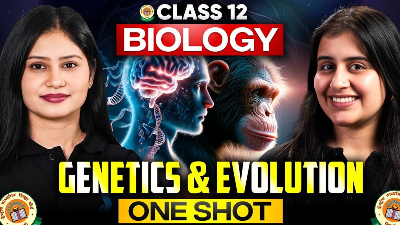 Class 12 Boards Biology | Genetics and Evolution Complete One Shot ...