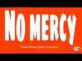 Nba YoungBoy & Quando Rondo - No Mercy (Lyrics)