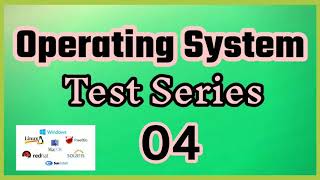 ऑपरेटिंग सिस्टम टेस्ट सीरीज - 04 || operating system multiple choice question# hindi!!