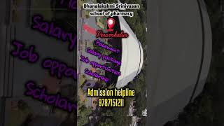 Dhanalakshmi Srinivasan School of Pharmacy Admission 2026-2027🔥📞9787151211