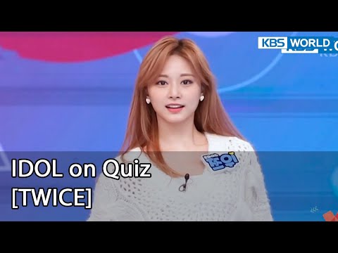 [ENG] IDOL on Quiz #15 (TWICE) - KBS WORLD TV legend program requested by fans | KBS WORLD TV