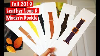 NEW Fall 2019 Apple Watch Leather Loop & Leather Modern Buckle Bands Review! (ALL COLORS!)