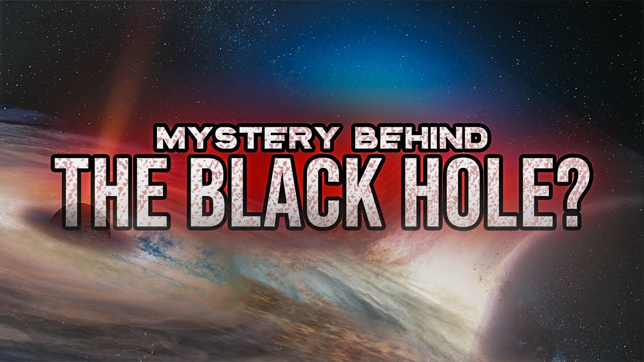 What Are Black Holes? The Science Behind the Mystery - YouTube