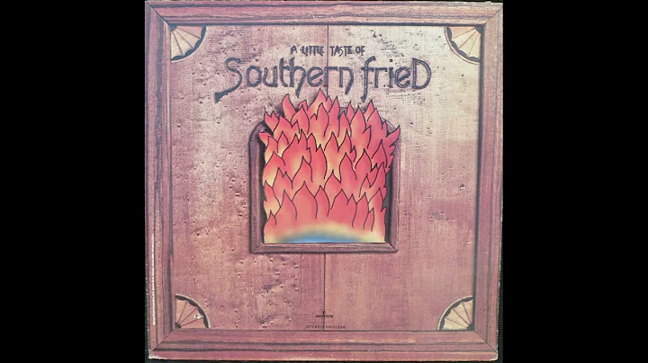 Southern Fried  A Little Taste Of Southern Fried (...