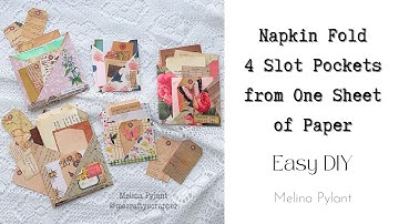 EASY NAPKIN FOLD 4 SLOT POCKETS FROM ONE SHEET OF PAPER