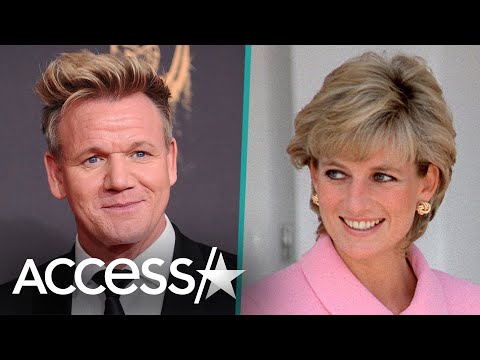 Gordon Ramsay Says Princess Diana's Meal Was The Best He Ever Cooked