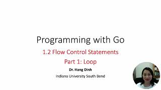 Programming with Go |  Flow of Control | Part1