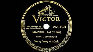 1939 Tommy Dorsey - Marcheta - YouTube