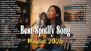 Best Spotify Song 2026 💞 Soft Acoustic Covers | Chill Vibes & Relaxing Love Songs Playlist screenshot 3
