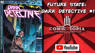 Future State Dark Detective 1 Batman DC Comics Review