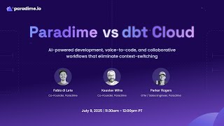 Paradime vs dbt Cloud: Smarter Development with AI, Docs &amp; Voice-to-Code