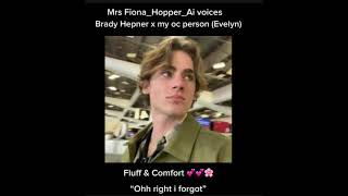 Brady Hepner x my Oc person Evelyn (when Brady Hepner forgot Mason Thames birthday)￼￼