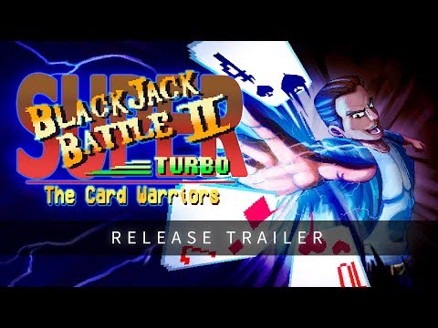 Super Blackjack Battle II Turbo Edition - Release Trailer